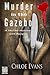 Murder in the Gazebo: a murdery mystery with recipes