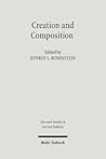 Creation and Composition: The Contribution of the Bavli Redactors (Stammaim) to the Aggada