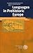 Languages in Prehistoric Europe (Indogermanische Bibliothek. 3. Reihe: Untersuchungen)