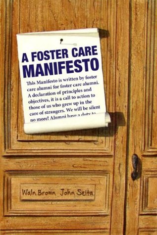A Foster Care Manifesto: Defining the Alumni Movement (Kindle Edition)