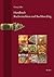 Handbuch Buchverschluss und Buchbeschlag: Terminologie und Geschichte im deutschsprachigen Raum, in den Niederlanden und Italien vom Fruhen Mittelalter bis in die Gegenwart (German Edition)