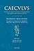 Beginning from Apollo: Studies in Apollonius Rhodius and the Argonautic Tradition (Caeculus: Papers on Mediterranean Archaeology and Greek & Ro) (Greek and English Edition)