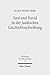 Saul Und David in Der Judaischen Geschichtsschreibung: Studien Zu 1 Samuel 16 - 2 Samuel 5 (Forschungen Zum Alten Testament) (German Edition)