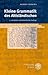 Kleine Grammatik Des Altislandischen (Indogermanische Bibliothek. 1. Reihe: Lehr- Und Handbucher) (German Edition)