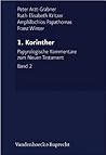1. Korinther (Papyrologische Kommentare Zum Neuen Testament, 2) (German Edition)