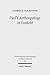 Paul's Anthropology in Context: The Image of God, Assimilation to God, and Tripartite Man in Ancient Judaism, Ancient Philosophy and Early ... Untersuchungen Zum Neuen Testament)