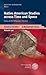 Native American Studies across Time and Space: Essays on the Indigenous Americas