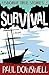 Survival by Paul Dowswell