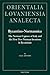 Byzantino-Normannica: The Norman Conquest of Italy and the First Two Norman Invasions in Byzantium (Orientalia Lovaniensia Analecta)