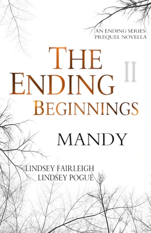 The Ending Beginnings: Mandy (The Ending, #0.2)