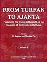 From Turfan to Ajanta: Festschrift for Dieter Schlingloff on the Occasion of his Eightieth Birthday (English and German Edition)