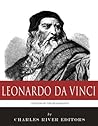 Legends of the Renaissance: The Life and Legacy of Leonardo da Vinci