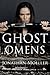 Ghost Omens (World of the Ghosts short story)