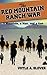 The Red Mountain Ranch War by Voyle Glover