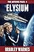 Elysium (The Artemis Files Book 1)