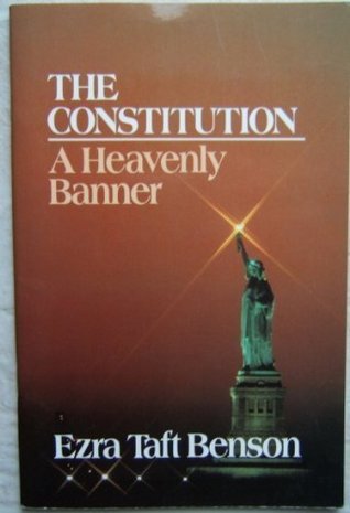 The Constitution: A Heavenly Banner (Paperback)