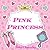 Pink Princess (Children's Book:Princess)
