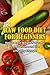 Raw Food Diet for Beginners...