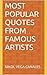 Motivational and Inspirational Quotations From Famous Artists