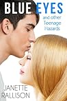 Book cover for Blue Eyes and Other Teenage Hazards (Pullman High, #1)