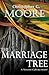 The Marriage Tree by Christopher G. Moore