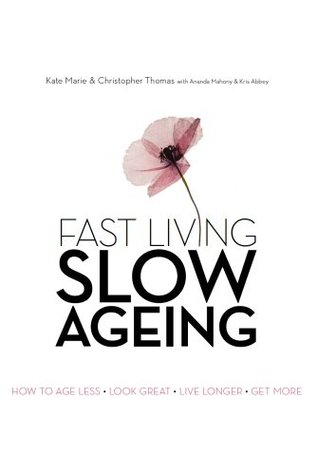 Fast Living Slow Ageing