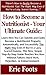 How to Become a Nutritionist -Your Ultimate Guide: Learn How You Can Quickly & Easily Become a Nutritionist The Right Way Even If You're a Dummy,This Step-By-Step Guide Teaches You How Without Failing