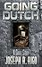 Going Dutch - A Novella