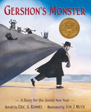 Gershon's Monster: A Story for the Jewish New Year (Hardcover)