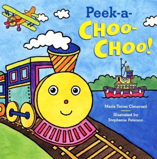 Peek-A-Choo-Choo! (Hardcover)