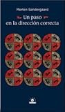 Un paso en la dirección correcta by Morten Søndergaard