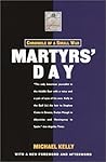 Martyr's Day: Chronicle of a Small War