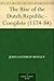 The Rise of the Dutch Republic - Complete (1574-84)