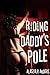 Riding Daddy's Pole (m\f taboo daddy daughter sex, first time female ejaculation)