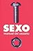 Sexo by Stephen Arnott