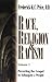 Race, Religion and Racism, Vol. 2 by Frederick K.C. Price