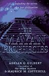 The Mayan Prophec...