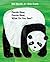 Panda Bear, Panda Bear, What Do You See? by Bill Martin Jr.