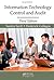 Information Technology Control and Audit, Third Edition
