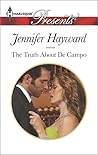 The Truth About De Campo by Jennifer Hayward