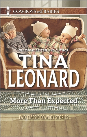More Than Expected: An Anthology (Harlequin Cowboys and Babies Collection)