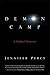 Demon Camp: A Soldier's Exo...