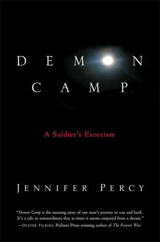 Demon Camp: A Soldier's Exorcism (Hardcover)