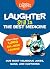 Laughter Still Is the Best Medicine: Our Most Hilarious Jokes, Gags, and Cartoons (Laughter Medicine)