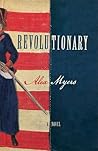 Revolutionary by Alex    Myers