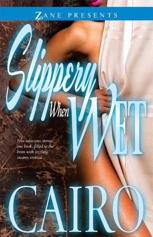 Slippery When Wet (Kindle Edition)