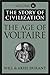 The Age of Voltaire (Story of Civilization, Vol 9)