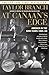At Canaan's Edge by Taylor Branch