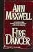 Fire Dancer (Dancer, #1)