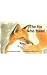 The Fox Who Foxed by Beverley Randell